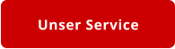 Unser Service